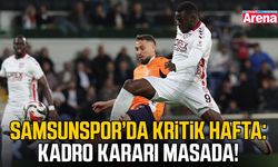 Samsunspor’da kritik hafta: Kadro kararı masada!