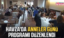 Havza'da Anneler Günü programı düzenlendi