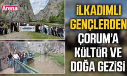 İlkadımlı gençlerden Çorum’a kültür ve doğa gezisi