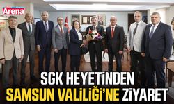 SGK heyetinden Samsun Valiliği’ne ziyaret