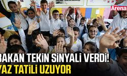 Bakan Tekin sinyali verdi! Yaz tatili uzuyor