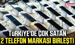 Türkiye'de çok satan 2 telefon markası birleşti