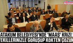 Atakum Belediyesi'ndeki maaş krizine Ankara önerisi