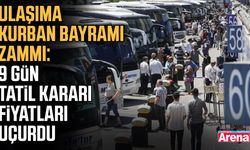Ulaşıma Kurban Bayramı zammı: 9 gün tatil fiyatları uçurdu