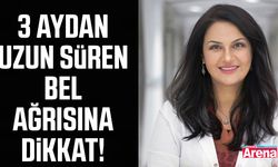 3 aydan uzun süren bel ağrısına dikkat!