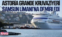 Astoria Grande kruvaziyeri Samsun Limanı’na demirledi