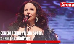 Şebnem Ferah yıllar sonra sahnelere dönüyor!