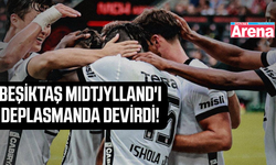 Beşiktaş Midtjylland'ı 2-0 mağlup etti