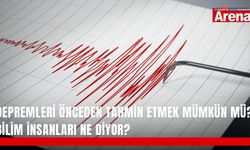 Depremleri önceden tahmin etmek mümkün mü? Bilim insanları ne diyor?