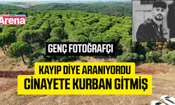 Fotoğraf çekimi bahanesiyle götürülen genç ölü bulundu