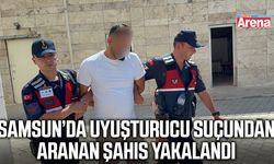 Samsun’da uyuşturucu suçundan aranan şahıs yakalandı