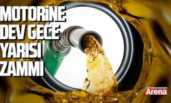 Motorine şoke eden gece yarısı zammı