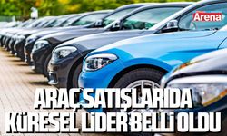 Araç satışlarıda küresel lider belli oldu
