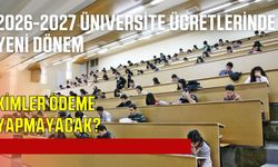 2026-2027 üniversitelerde öğrenci katkı payı ve öğrenim ücretleri belli oldu