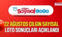 22 Ağustos Çılgın Sayısal Loto sonuçları açıklandı