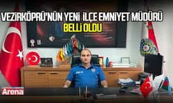 Vezirköprü'nün yeni  İlçe Emniyet Müdürü belli oldu