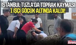 Tuzla’da inşaat alanında toprak kayması: 1 işçi göçük altında kaldı