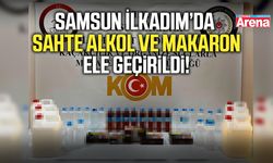Samsun İlkadım’da sahte alkol ve makaron ele geçirildi