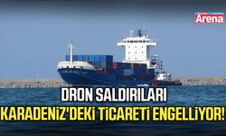 Dron saldırıları Karadeniz'deki ticareti engelliyor