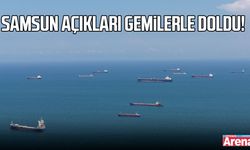 Samsun açıkları gemilerle doldu
