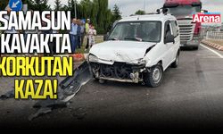 Samsun Kavak'ta korkutan kaza