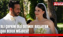 Yalı Çapkını dizi setinde başlayan aşka bebek müjdesi!