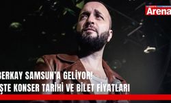 Berkay Samsun’a geliyor! İşte konser tarihi ve bilet fiyatları
