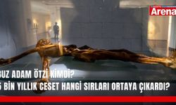 Buz Adam Ötzi kimdi? 5 bin yıllık ceset hangi sırları ortaya çıkardı?