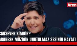 Cansever kimdir? Arabesk müziğin unutulmaz sesinin hayatı