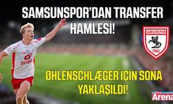 Samsunspor, Øhlenschlæger transferini bitirmeye yakın