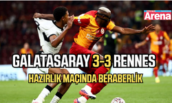 Galatasaray Rennes ile 3-3 Berabere Kaldı
