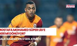 Galatasaray’ın eski golcüsü Mostafa Mohammed kimdir?
