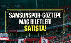 Samsunspor-Göztepe maç biletleri satışta!