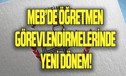 MEB’de öğretmen görevlendirmelerinde yeni dönem