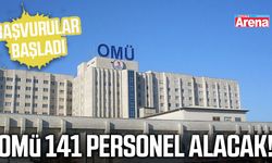 OMÜ 141 personel alacak! Başvurular başladı