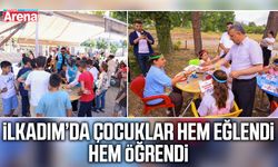 İlkadım’da çocuklar hem eğlendi hem öğrendi