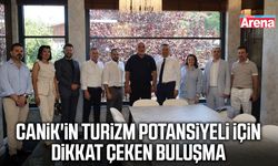 Canik'in turizm potansiyeli için dikkat çeken buluşma