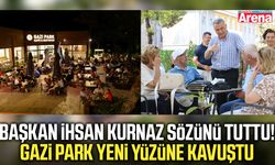 Başkan İhsan Kurnaz sözünü tuttu! Gazi Park yenilendi