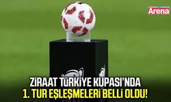 Ziraat Türkiye Kupası’nda 1. tur eşleşmeleri belli oldu!