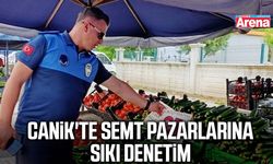 Canik'te semt pazarlarına sıkı denetim