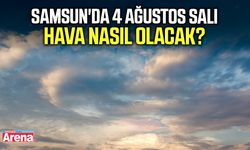 Samsun'da 4 Ağustos Salı hava nasıl olacak?