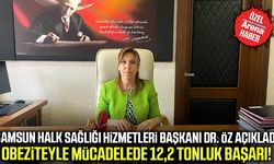 Samsun'da obeziteyle mücadelede 12,2 tonluk başarı!