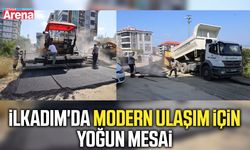 İlkadım'da modern ulaşım için yoğun mesai