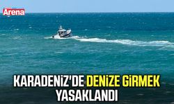 Karadeniz'de denize girmek yasaklandı