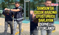 Samsun'da çocuk aracına uyuşturucu saklayan şüpheli tutuklandı
