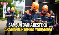 Samsun’da İHA destekli arama-kurtarma yarışması