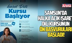 Samsun’da halka açık işaret dili kursunun ön başvuruları başladı