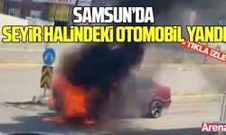 Samsun'da seyir halindeki otomobil yandı