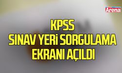 KPSS sınav yeri sorgulama ekranı açıldı