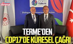 Terme’den Samsun’a, Samsun’dan Dünyaya COP17’de sürdürülebilirlik mesajı